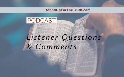 Biblical Answers to Your Comments and Questions