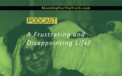 A Frustrating and Disappointing Life?