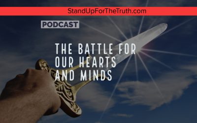 The Battle for Our Hearts and Minds