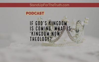 Pastor Andy Woods: What is ‘Kingdom Now’ Theology
