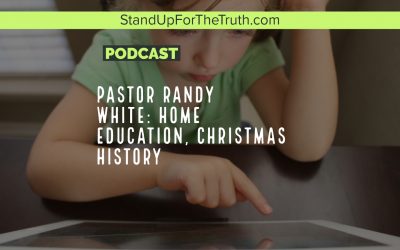 Pastor Randy White: Homeschooling, Hebrew Scriptures, Christmas History