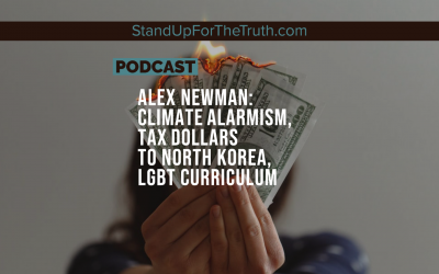 Alex Newman: Climate Alarmism, Tax Dollars to North Korea, LGBT Curriculum