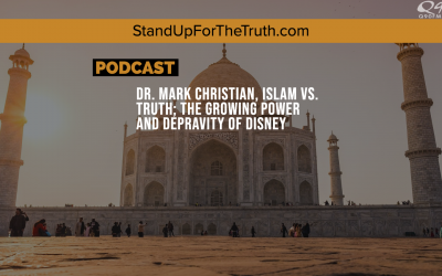 Dr. Mark Christian, Islam Vs. Truth; The Growing Power and Depravity of Disney