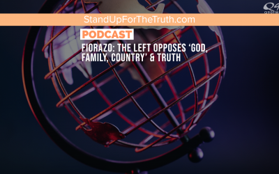 Fiorazo: The Left Opposes ‘God, Family, Country’