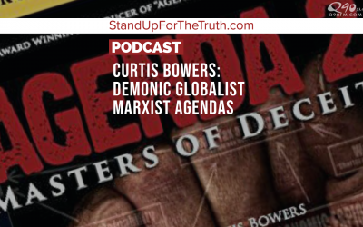 Curtis Bowers: Demonic Globalist Marxist Agendas