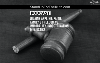 Julaine Appling: Faith, Family & Freedom Vs. Immorality, Indoctrination & Injustice
