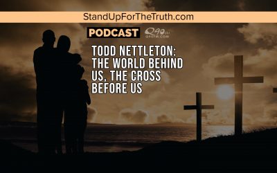 Todd Nettleton: The World Behind Us, The Cross Before Us