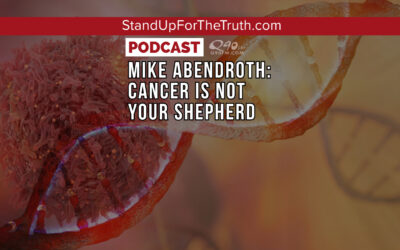 Mike Abendroth: Cancer is Not Your Shepherd
