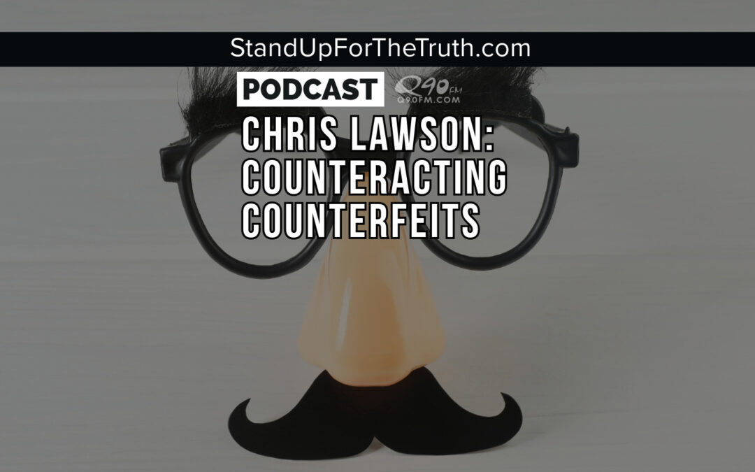 Chris Lawson: Counteracting Counterfeits