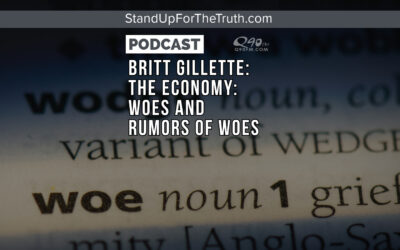 Britt Gillette: The Economy: Woes and Rumors of Woes
