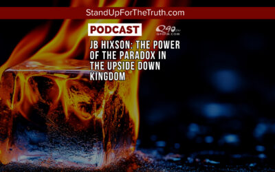JB Hixson: The Power of the Paradox in the Upside Down Kingdom