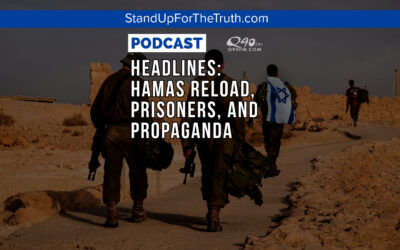 Headlines: Hamas Reload, Prisoners, and Propaganda