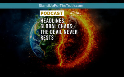 Headlines: Global Chaos – The Devil Never Rests