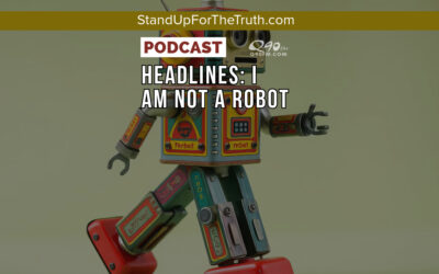 Headlines: I Am Not A Robot