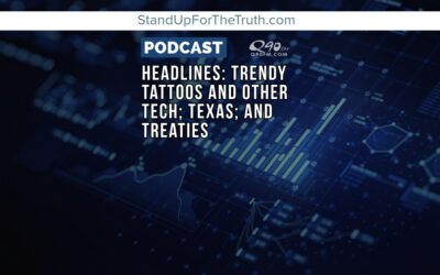 Headlines: Trendy Tattoos and Other Tech; Texas; and Treaties