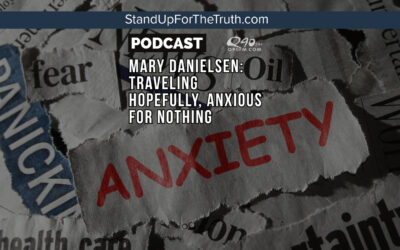 Mary Danielsen: Traveling Hopefully, Anxious for Nothing
