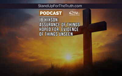 JB Hixson: Assurance of Things Hoped For, Evidence of Things Unseen