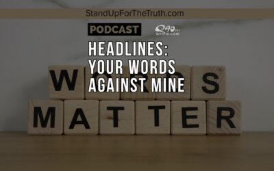Headlines: Your Words Against Mine