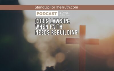 Chris Lawson: When Faith Needs Rebuilding
