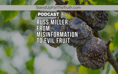 Russ Miller: From Misinformation to Evil Fruit