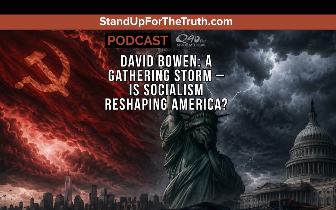 David Bowen: A Gathering Storm – is Socialism Reshaping America?
